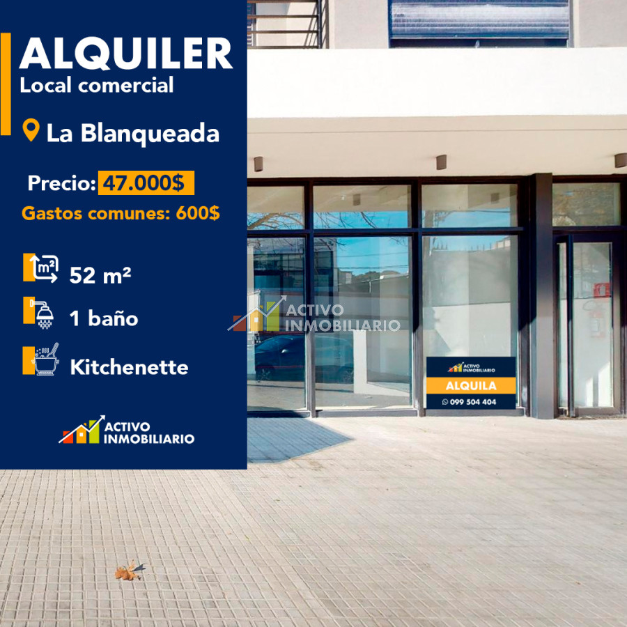 Local Comercial ID.400 - Alquile local comercial a pie de calle - La Blanqueada