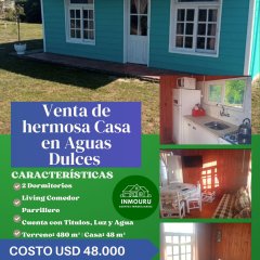 Venta de hermosa casa en Aguas Dulces