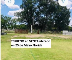 TERRENO en VENTA ubicado en 25 de mayo FLORIDA