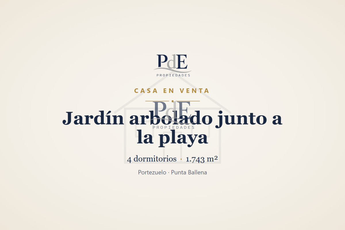 Casa en venta | 4 dormitorios, jardín arbolado y terreno de 1.743 m², a una cuadra de la playa. Ubicación: Portezuelo, Punta Ballena