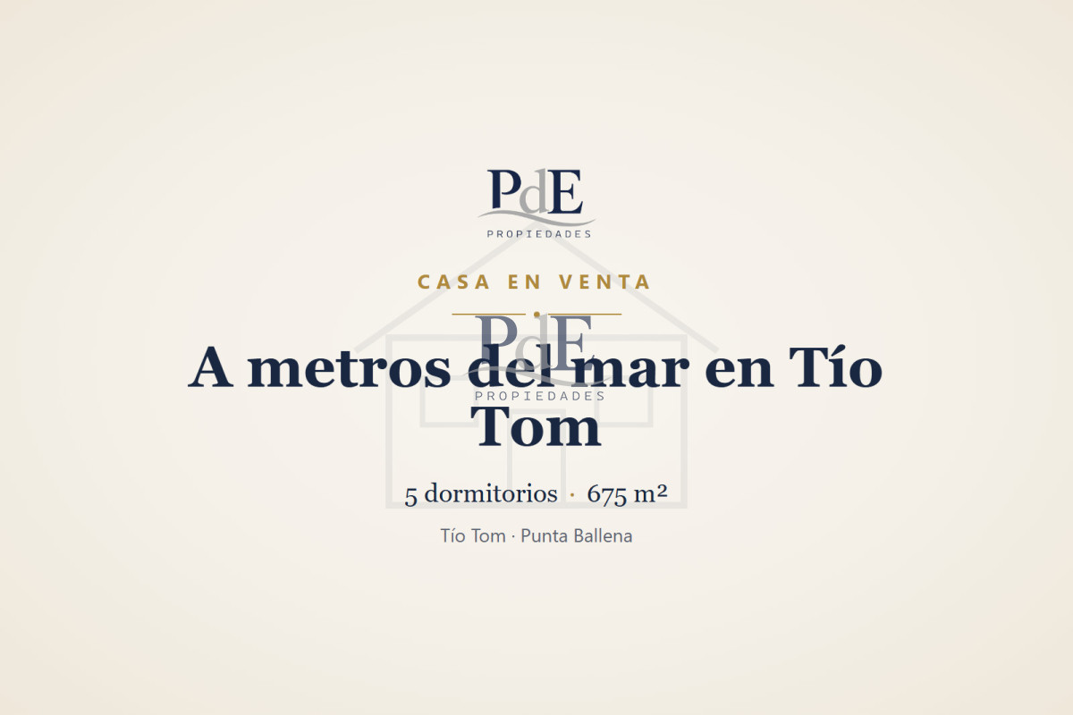 Casa en venta | 5 dormitorios, piscina climatizada y terraza al mar, a 100 m de la playa. Ubicación: Tío Tom, Punta Ballena
